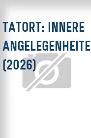 Tatort: Innere Angelegenheiten (2026)