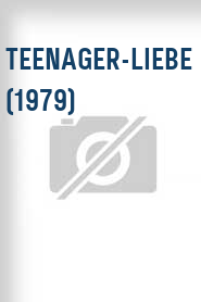 Teenager-Liebe (1979)