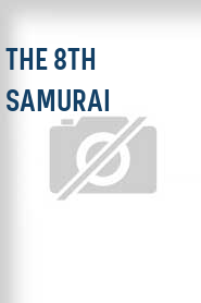 The 8th Samurai