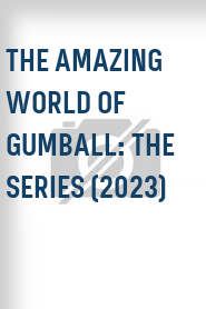 The Amazing World of Gumball: The Series (2023)