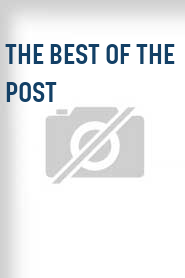 The Best of the Post