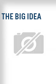 The Big Idea