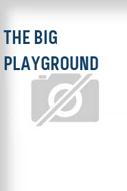 The Big Playground