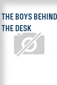 The Boys Behind the Desk