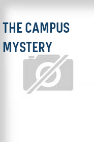The Campus Mystery