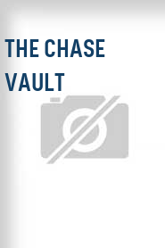The Chase Vault