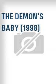 The Demon's Baby (1998)