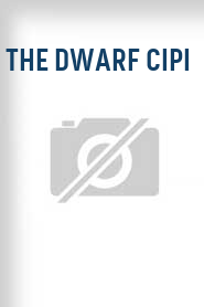 The Dwarf Cipi
