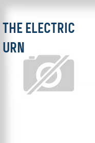 The Electric Urn