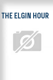 The Elgin Hour