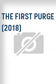 The First Purge (2018)