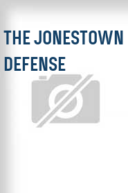 The Jonestown Defense