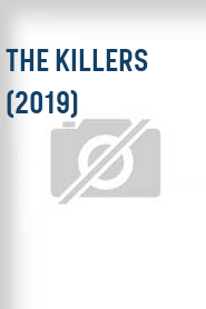 The Killers (2019)