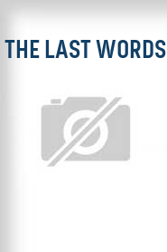 The Last Words