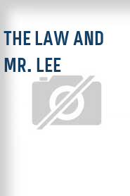 The Law and Mr. Lee