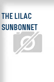 The Lilac Sunbonnet
