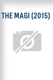 The Magi (2015)
