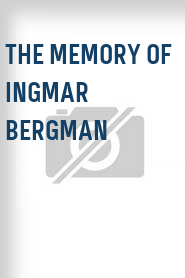 The Memory of Ingmar Bergman