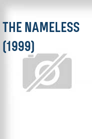 The Nameless (1999)