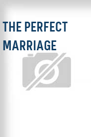 The Perfect Marriage