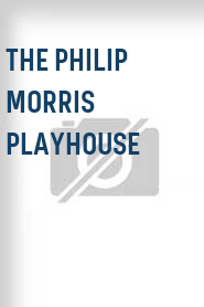 The Philip Morris Playhouse