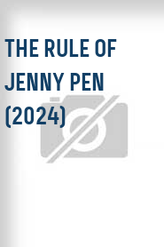 The Rule of Jenny Pen (2024)