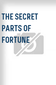 The Secret Parts of Fortune