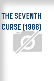 The Seventh Curse (1986)