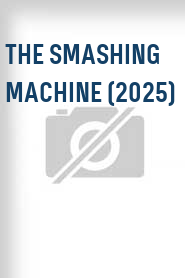 The Smashing Machine (2025)
