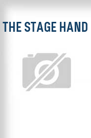 The Stage Hand