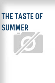 The Taste of Summer