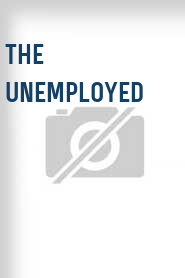 The Unemployed