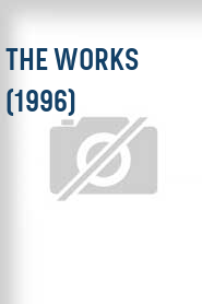 The Works (1996)