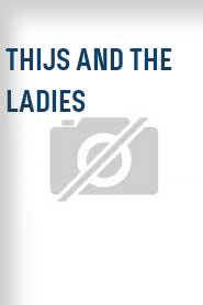 Thijs and the Ladies