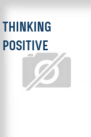 Thinking Positive