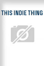 This Indie Thing
