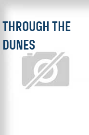 Through the Dunes