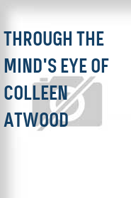 Through the Mind's Eye of Colleen Atwood