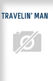 Travelin' Man