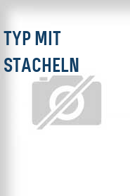 Typ mit Stacheln