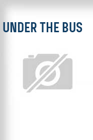 Under the Bus