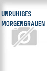 Unruhiges Morgengrauen