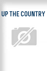 Up the Country
