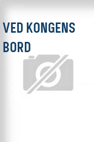 Ved kongens bord