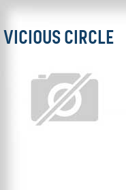 Vicious Circle