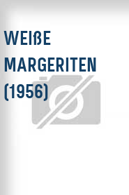 Weiße Margeriten (1956)