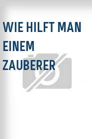 Wie hilft man einem Zauberer