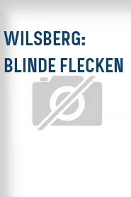 Wilsberg: Blinde Flecken