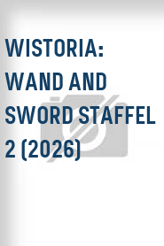 Wistoria: Wand and Sword Staffel 2 (2026)