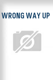 Wrong Way Up